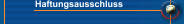 Haftungsausschluss